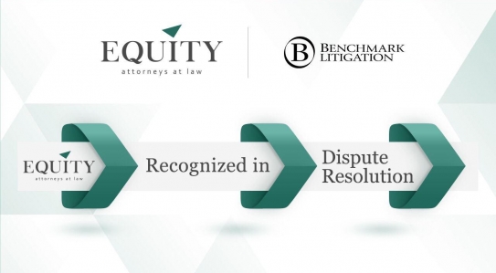 EQUITY is recognized by the international directory Benchmark Litigation in Dispute Resolution!